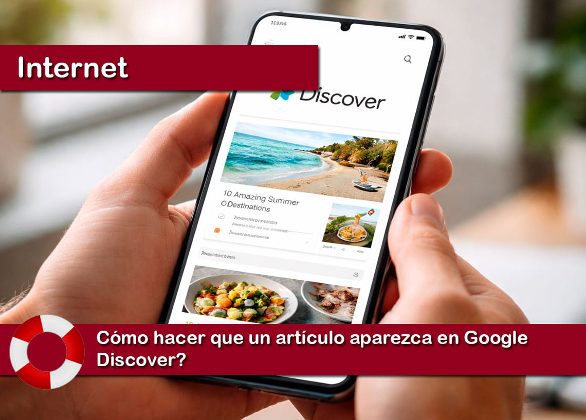 Cómo hacer que un artículo aparezca en Google Discover
